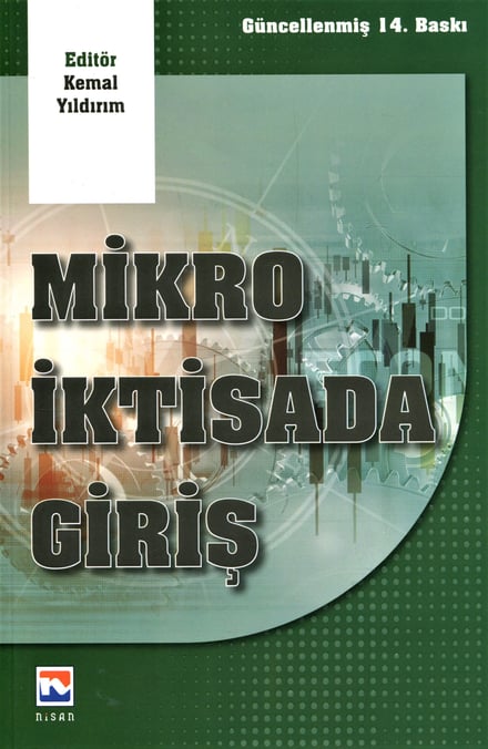Mikro İktisada Giriş Prof. Dr. Kemal Yıldırım  - Kitap