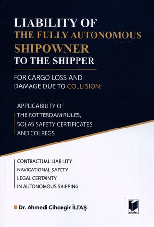 Liability of the Fully Autonomous Shipowner to the Shipper