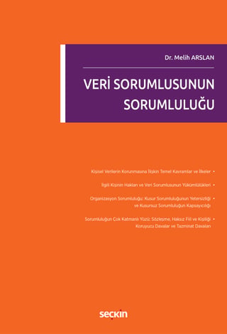 Veri Sorumlusunun Sorumluluğu