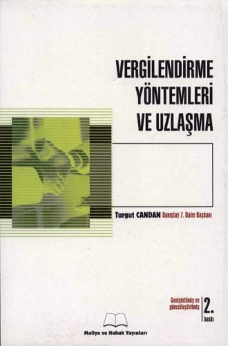 Vergilendirme Yöntemleri ve Uzlaşma Turgut Candan  - Kitap