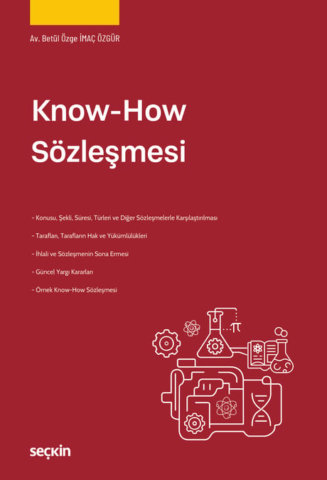 Know–How Sözleşmesi Av. Betül Özge İmaç Özgür  - Kitap