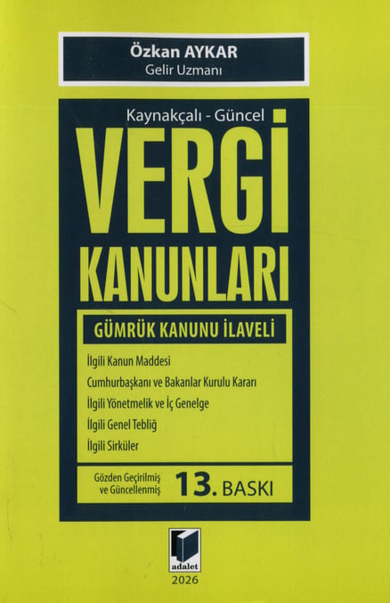 Kaynakçalı – Güncel Vergi Kanunları Özkan Aykar  - Kitap