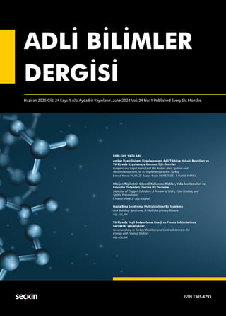 Adli Bilimler Dergisi – Cilt:24 Sayı:1 Haziran 2025