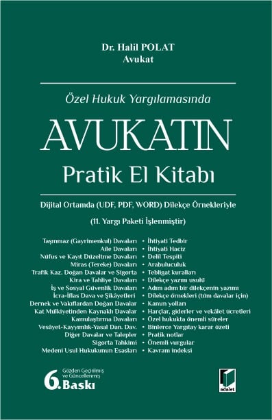 Özel Hukuk Yargılamasında  Avukatın Pratik El Kitabı Av. Dr. Halil Polat  - Kitap