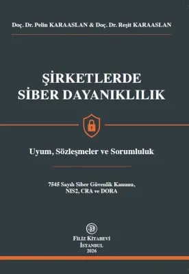Şirketlerde Siber Dayanıklılık
