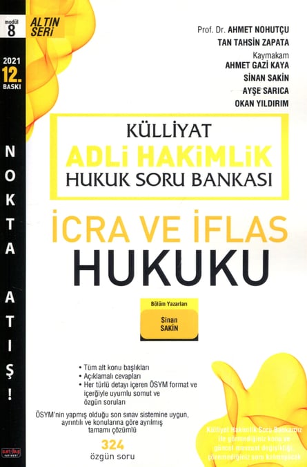 Modül: 8 Külliyat Adli Hakimlik Hukuk Soru Bankası İcra ve İflas Hukuku Sinan Sakin  - Kitap
