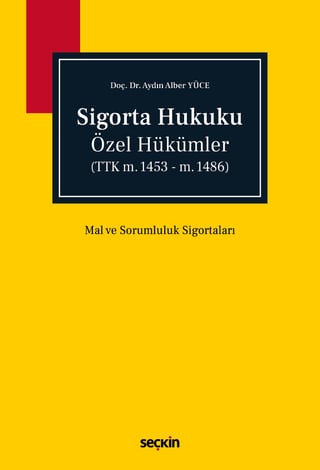 Sigorta Hukuku Özel Hükümler