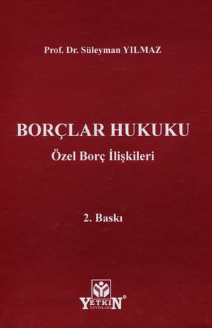Borçlar Hukuku Özel Borç İlişkileri