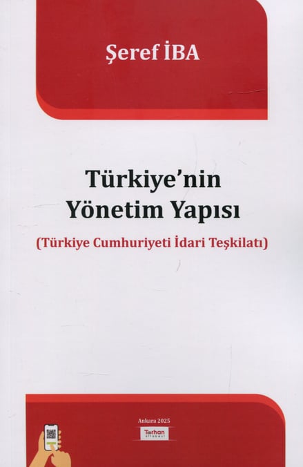 Türkiye'nin Yönetim Yapısı Şeref İba  - Kitap