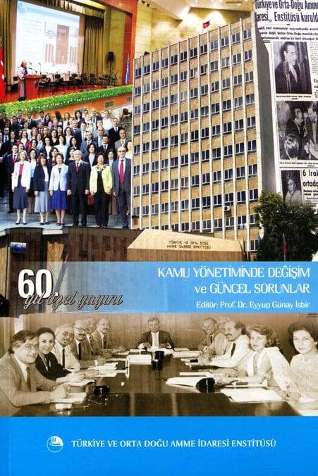 Kamu Yönetiminde Değişim ve Güncel Sorunlar Prof. Dr. Eyüp Günay İsbir  - Kitap