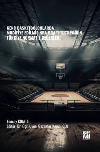 Genç Basketbolcularda Modifiye Edilmiş NBA DRAFT Testlerinin Türkiye Normatif Değerleri