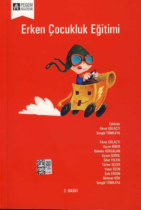 Erken Çocukluk Eğitimi Fikret Gülaçtı, Songül Tümkaya  - Kitap