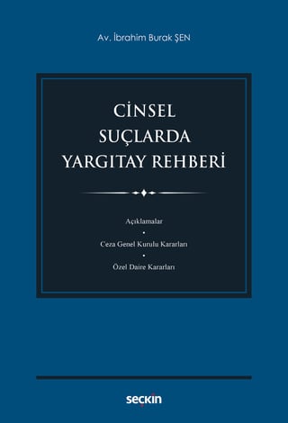 Cinsel Suçlarda Yargıtay Rehberi