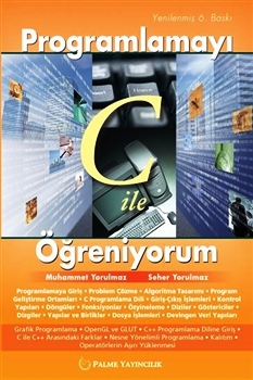 Programlamayı C İle Öğreniyorum