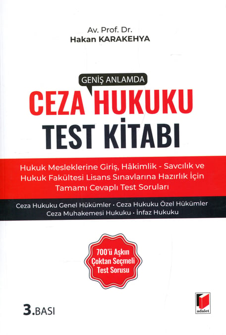 Geniş Anlamda Ceza Hukuku Test Kitabı Prof. Dr. Hakan Karakehya  - Kitap