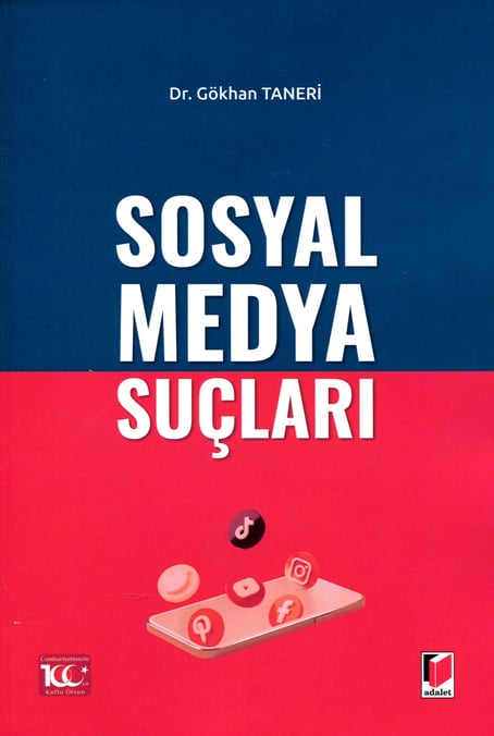 Sosyal Medya Suçları Dr. Gökhan Taneri  - Kitap
