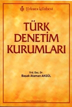 Türk Denetim Kurumları Başak Ataman  - Kitap