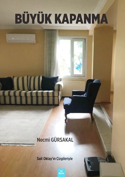 Büyük Kapanma Necmi Gürsakal  - Kitap
