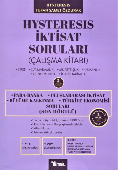 Hysteresis İktisat Soruları Çalışma Kitabı – Son Dörtlü – 3. Cilt  Para Banka – Uluslararası İktisat – Büyüme Kalkınma – Türkiye Ekonomisi Tufan Samet Özdurak  - Kitap