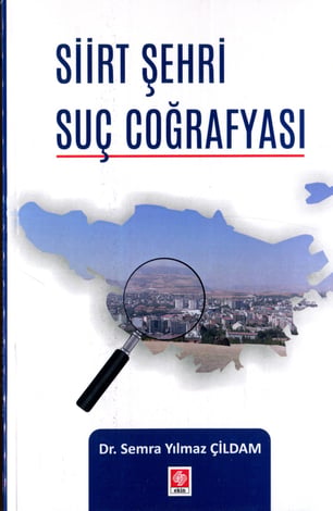 Siirt Şehri Suç Coğrafyası