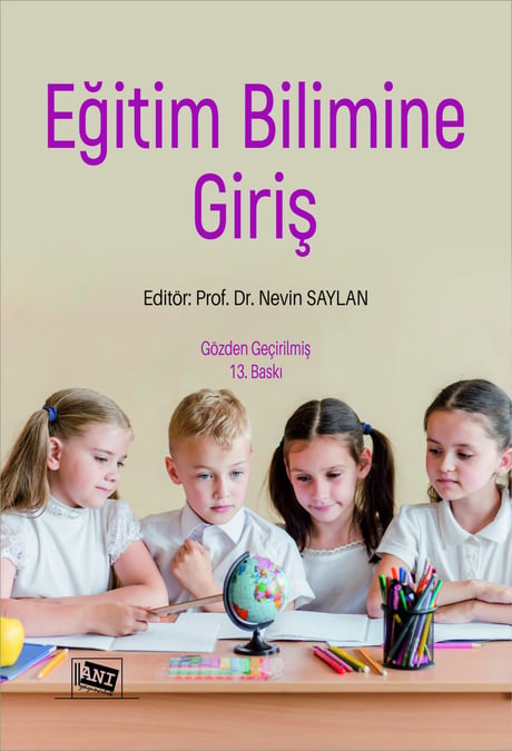Eğitim Bilimine Giriş Prof. Dr. Nevin Saylan  - Kitap