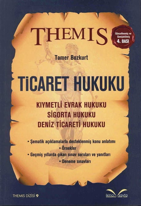 THEMIS Ticaret Hukuku (Kıymetli Evrak – Sigorta  – Deniz Ticareti Hukuku) Tamer Bozkurt  - Kitap