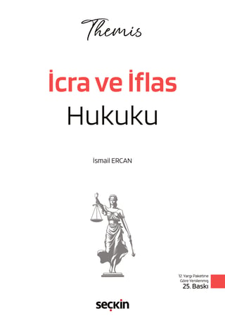 THEMIS –  İcra ve İflas Hukuku Konu Kitabı