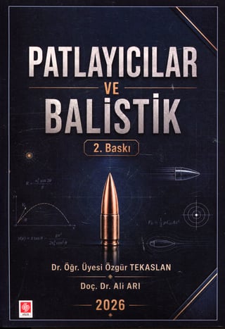 Patlayıcılar ve Balistik