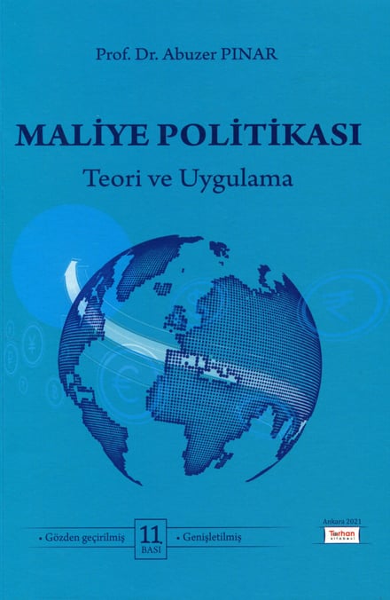 Maliye Politikası Teori ve Uygulama Prof. Dr. Abuzer Pınar  - Kitap