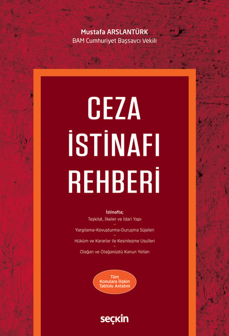 Ceza İstinafı Rehberi Mustafa Arslantürk  - Kitap