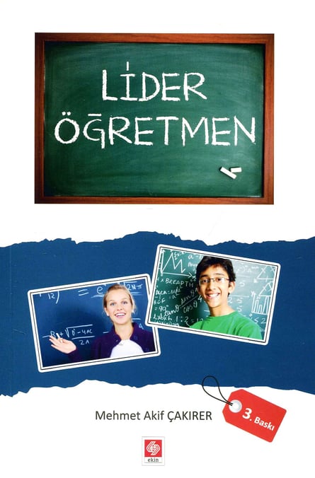 Lider Öğretmen Mehmet Akif Çakırer  - Kitap