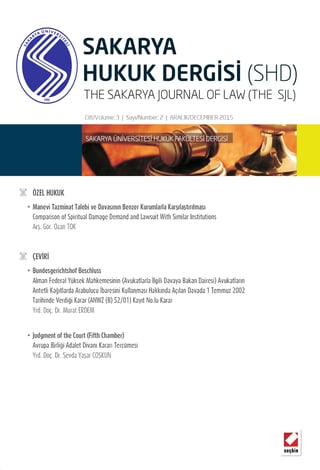 Sakarya Üniversitesi Hukuk Fakültesi Dergisi Cilt:3 – Sayı:2 Aralık 2015