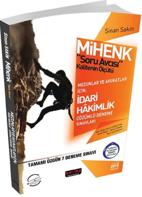 Mihenk Soru Avcısı Mezunlar ve Avukatlar İçin İdari Hakimlik Çözümlü Deneme Sınavı Sinan Sakin  - Kitap
