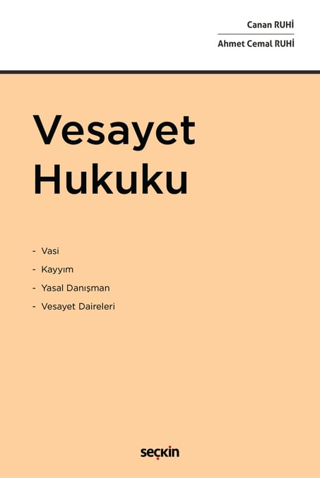 Vesayet Hukuku Canan Ruhi, Ahmet Cemal Ruhi  - Kitap