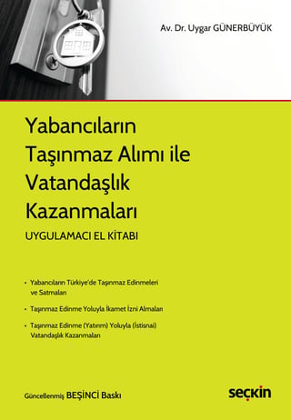Yabancıların Taşınmaz Alımı ile Vatandaşlık Kazanmaları