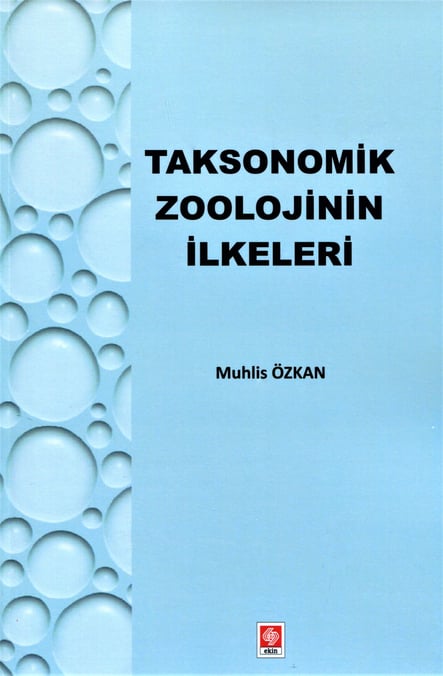 Taksonomik Zoolojinin İlkeleri Muhlis Özkan  - Kitap