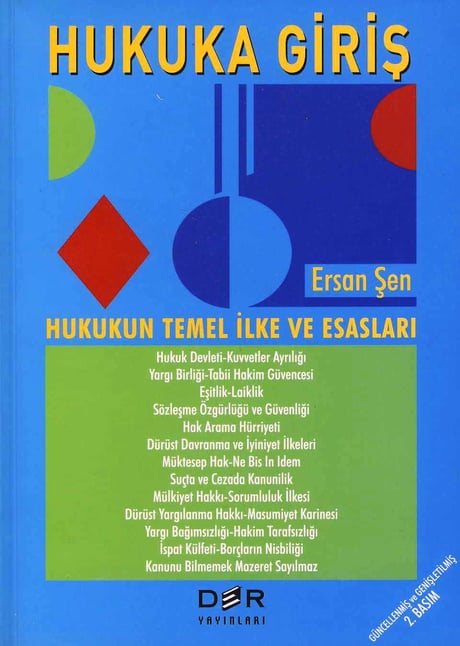 Hukuka Giriş Hukukun Temel İlke ve Esasları Ersan Şen  - Kitap