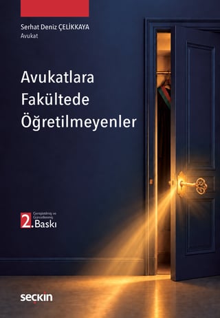 Avukatlara Fakültede Öğretilmeyenler