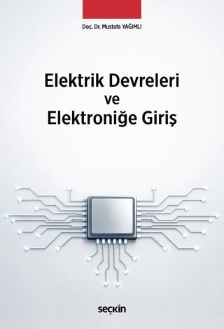 Elektrik Devreleri ve Elektroniğe Giriş