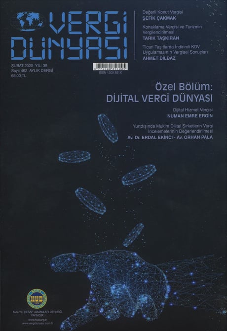 Vergi Dünyası Dergisi Şubat 2020 Özel Bölüm: Dijital Vergi Dünyası Münever Yeğin 