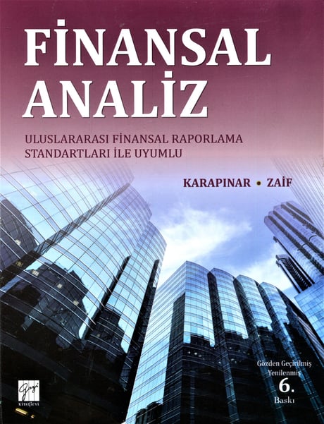 Finansal Analiz Prof. Dr. Figen Ayıkoğlu Zaif, Prof. Dr. Aydın Karapınar  - Kitap