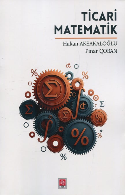 Ticari Matematik Hakan Aksakaloğlu, Pınar Çoban  - Kitap