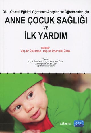 Anne Çocuk Sağlığı ve İlk Yardım