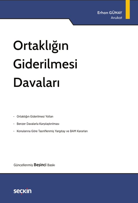 Ortaklığın Giderilmesi Davaları Av. Erhan Günay  - Kitap