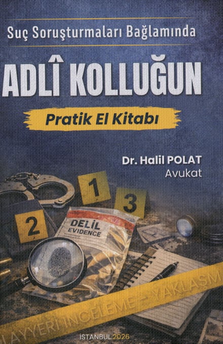 Adli Kolluğun Pratik El Kitabı Av. Dr. Halil Polat  - Kitap