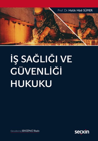 İş Sağlığı ve Güvenliği Hukuku 