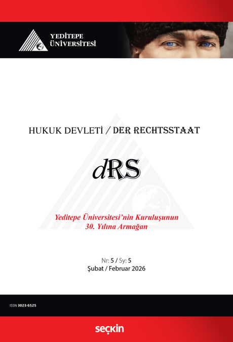 Yeditepe Üniversitesi Hukuk Devleti Dergisi Y:3 S:5 Şubat 2026 Prof. Dr. Yener Ünver 