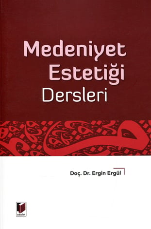 Medeniyet Estetiği Dersleri