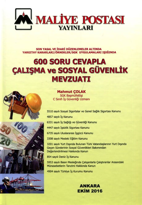 600 Soru Cevapla Çalışma ve Sosyal Güvenlik Mevzuatı Mahmut Çolak  - Kitap