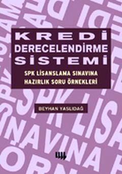Kredi Derecelendirme Sistemi Dr. Beyhan Yaslıdağ  - Kitap
